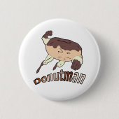 Donutman Ronde Button 5,7 Cm (Voorkant)
