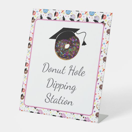 Donuts and Degrees Afstuderen Donut Dipping Reclamebord Met Voetstuk (Voorkant)