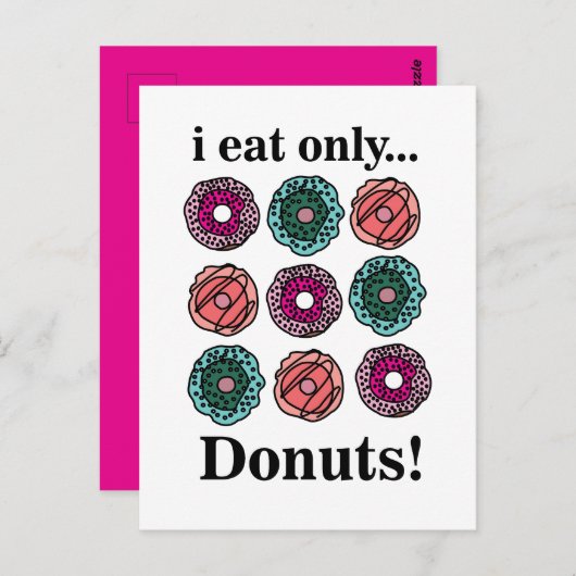 Donuts Ik eet alleen donuts Briefkaart (Voorkant / Achterkant)