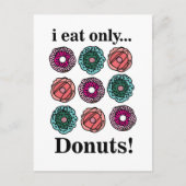 Donuts Ik eet alleen donuts Briefkaart (Voorkant)