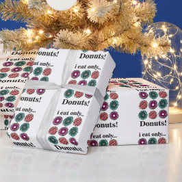 Donuts Ik eet alleen donuts Cadeaupapier