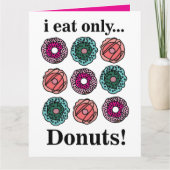 Donuts Ik Eet Alleen Donuts Kaart (Voorkant)