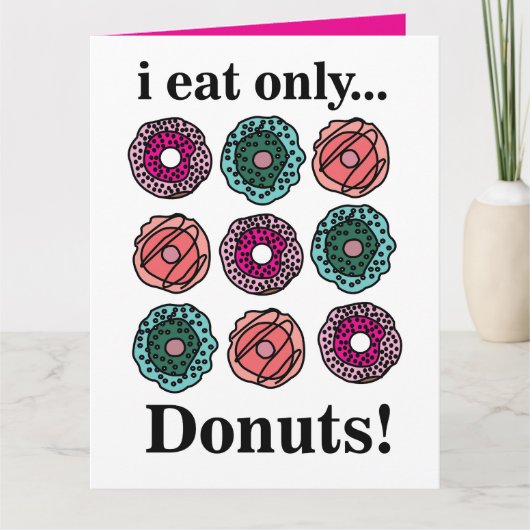 Donuts Ik Eet Alleen Donuts Kaart (Voorkant)