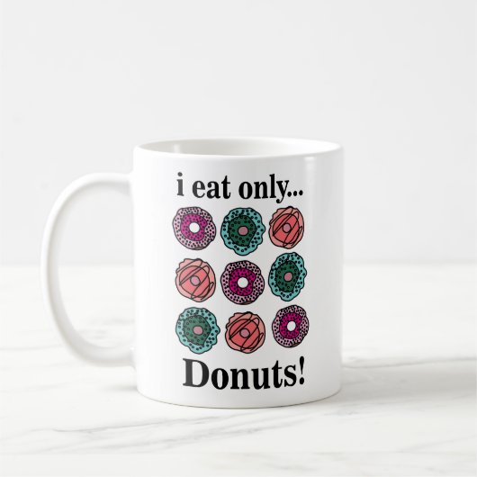 Donuts Ik eet alleen donuts Koffiemok (Links)