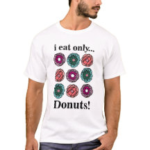 Donuts Ik eet alleen donuts