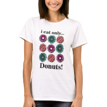 Donuts Ik eet alleen donuts