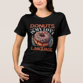 Donuts is mijn liefdestaal Tri-Blend shirt (Voorkant)