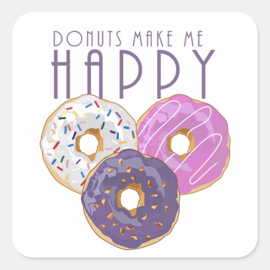 Donuts maken me gelukkig vierkante sticker (Voorkant)