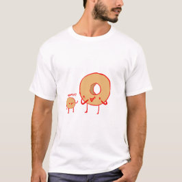 Donut's mama? -T-Shirt T-shirt