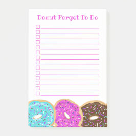 Donuts met printplaat Vergeet niet het vakje Lijst Post-it® Notes