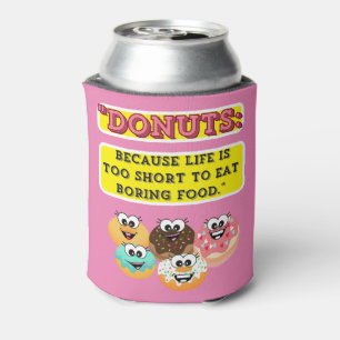 Donuts, omdat het leven te kort is om saai te eten blikjeskoeler
