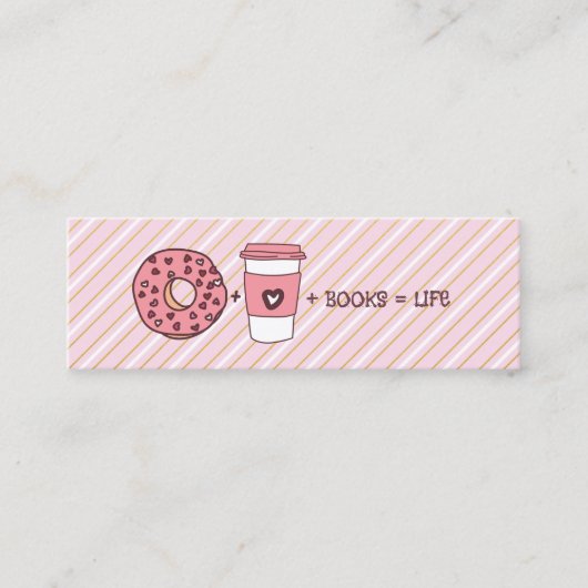 Donuts plus Coffee plus Books Equal Life Bladwijze Mini Visitekaartje (Voorkant)