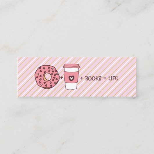 Donuts plus Coffee plus Books Equal Life Bladwijze Mini Visitekaartje (Achterkant)
