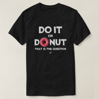Donuts pun v2.1 t-shirt