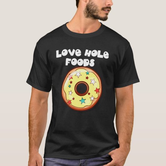 Donuts van Love Hole Foods (Donuts) T-shirt (Voorkant)