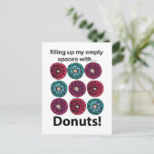 Donuts vullen mijn lege ruimtes met donuts briefkaart (Staand voorkant)
