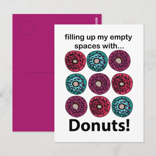 Donuts vullen mijn lege ruimtes met donuts briefkaart (Voorkant / Achterkant)