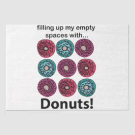 Donuts vullen mijn lege ruimtes met donuts tissuepapier