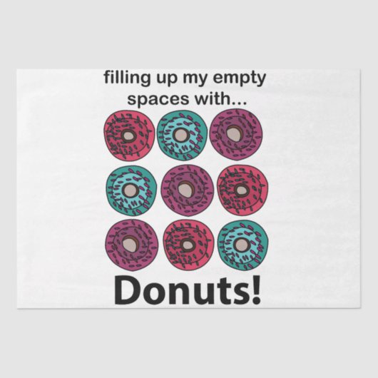 Donuts vullen mijn lege ruimtes met donuts tissuepapier (Voorkant)