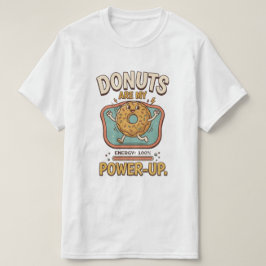 Donuts Zijn Mijn Power-Up T-Shirt – Grappige Donut