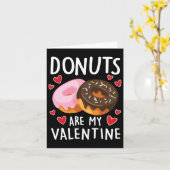 Donuts zijn mijn Valentijn Mannen vrouwen jongens Kaart (Gele Bloem)