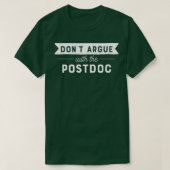 Donx27t-argwaan met de postdoc t-shirt (Design voorkant)