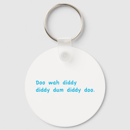 Doo Wah Diddy Sleutelhanger (Voorkant)