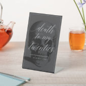 Dood aan mijn 20s Pedestal Sign Reclamebord Met Voetstuk (Insitu)