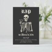 Dood aan mijn 20s verjaardag uitnodiging | skelet (Staand voorkant)
