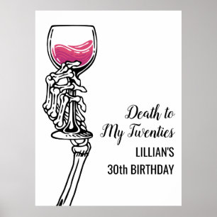 Dood aan mijn 20s verjaardagswijn poster