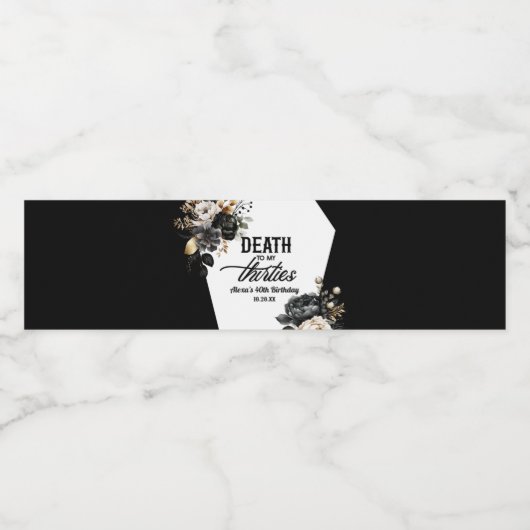 Dood aan mijn dertigers Bloemen 40ste verjaardagsf Waterfles Etiket (Enkel label)