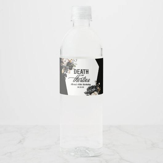 Dood aan mijn dertigers Bloemen 40ste verjaardagsf Waterfles Etiket (Voorkant)