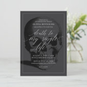 Dood aan mijn Singleness Bachelorette Party Kaart (Staand voorkant)