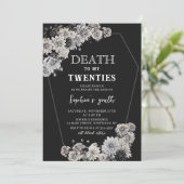 Dood aan mijn twintiger Bloemen 30ste verjaardag Kaart (Staand voorkant)