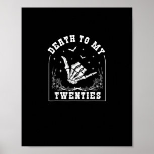Dood aan mijn twintiger jaren - Whimsigoth 30th Bi Poster