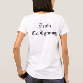Dood aan Tyranny T-shirt (Achterkant)
