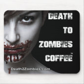 Dood aan Zombies Coffee Muismat (Voorkant)