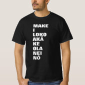 dood binnen, maar nog steeds in leven in Hawaï T-shirt (Voorkant)