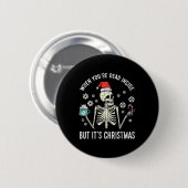 Dood binnen, maar zijn kerst skelet koffie Xmas Ronde Button 5,7 Cm (Voorkant /achterkant)