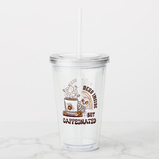 Dood binnenin, maar cafeïnevrij acryl drinkbeker (Voorkant)