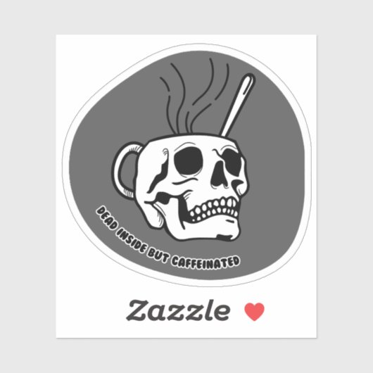 Dood binnenin, maar cafeïnevrij sticker (Vel)