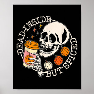Dood binnenin, maar gepikte pompoen schedel Drink  Poster