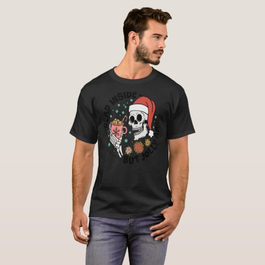 Dood binnenin, maar Jolly AF, Funny Groovy Kerstmi T-shirt (Voorkant volledig)