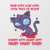 Dood Cold Angry Zombie Kat Raamsticker (Vel)