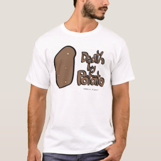 Dood door aardappel t-shirt