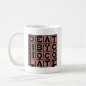 Dood door Chocolade, Zoete Ondergang Koffiemok (Links)