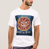 Dood door Pizza T-shirt (Voorkant)