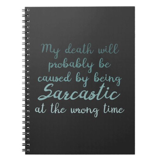 Dood door sarcasme grappig notitieboek (Voorkant)