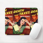 DOOD EN BELASTINGEN - Humor op de belastingdag - M Muismat (Met muis)