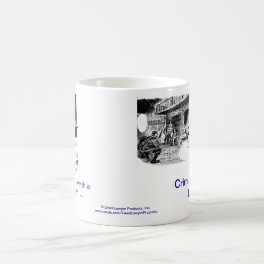 Dood Lawyer™ Strafverdediging advocaat Mok koffie (Center)
